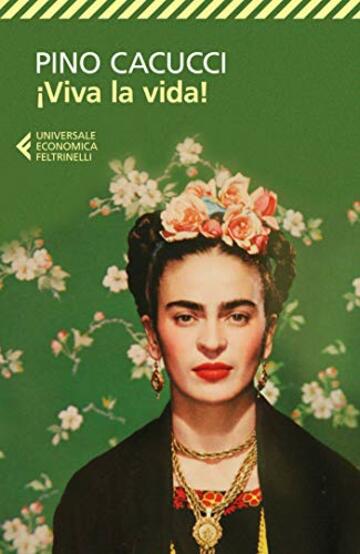 &iexcl;Viva la vida! (Universale economica Vol. 8349)