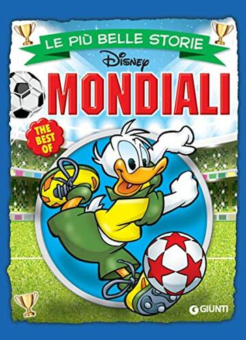 Le pi&ugrave; belle storie Mondiali (The Best of Vol. 7)