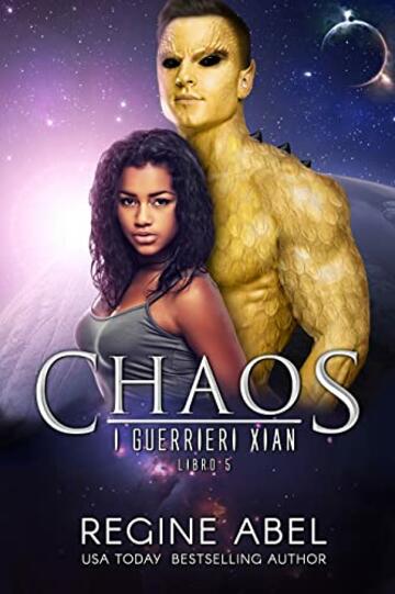 Chaos (I Guerrieri Xian Vol. 5)