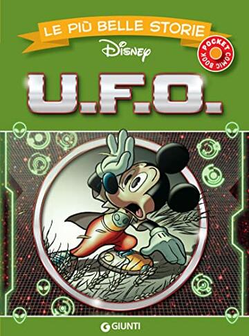 Le pi&ugrave; belle storie di U.F.O. (Pocket comic book Vol. 6)