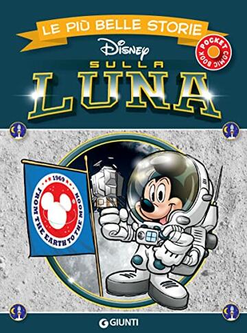 Le pi&ugrave; belle storie sulla Luna (Pocket comic book Vol. 8)