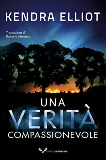 Una verit&agrave; compassionevole (Mercy Kilpatrick Vol. 2)