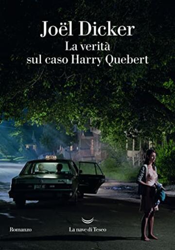 La verit&agrave; sul caso Harry Quebert