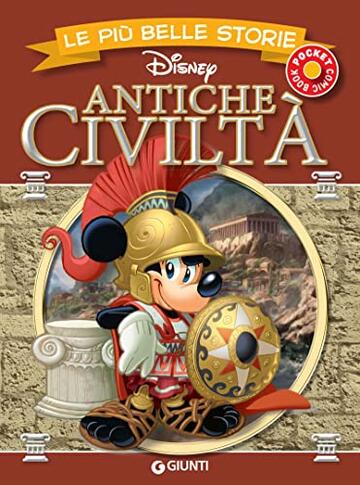 Le pi&ugrave; belle storie. Antiche civilt&agrave; (Pocket comic book Vol. 14)