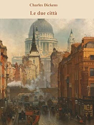 Le due citt&agrave;