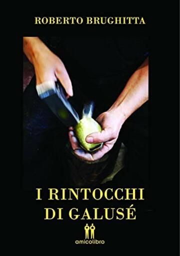 I rintocchi di Galus&egrave; (Il giocattolaio Vol. 6)