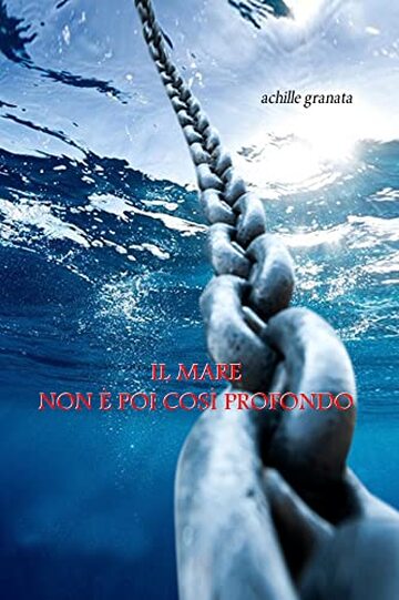 il mare non &egrave; poi cos&igrave; profondo