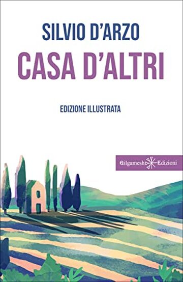 Casa d'altri (GE&Scaron;TINANNA &ndash; Narrativa Classica Vol. 19)