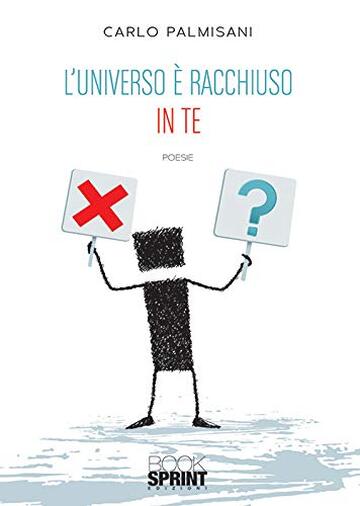 L'universo &egrave; racchiuso in te