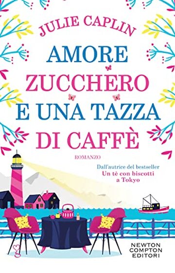 Amore, zucchero e una tazza di caff&egrave;