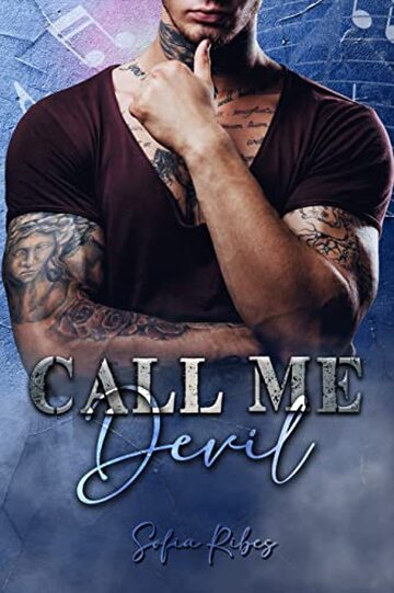 Call me Devil (The Devil's Rules Series Vol. 1)