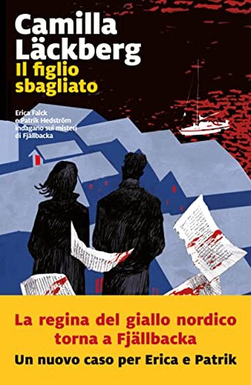 Il figlio sbagliato (I delitti di Fjallb&auml;cka Vol. 11)