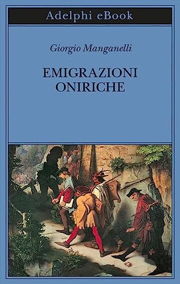 Emigrazioni oniriche: Scritti sull&rsquo;arte