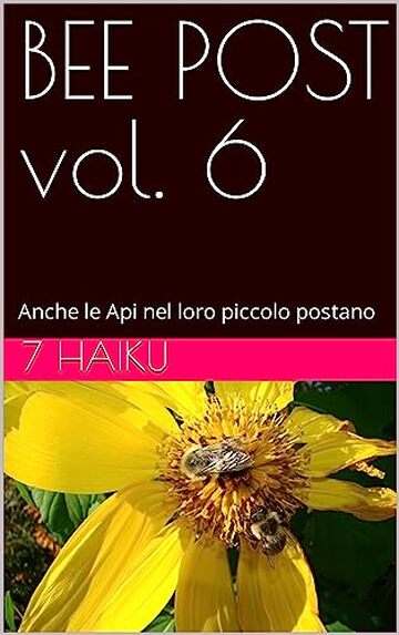 BEEPOST vol. 6: Anche le Api nel loro piccolo postano