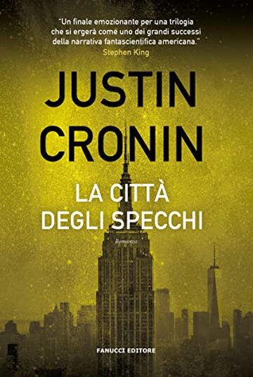 La citt&agrave; degli specchi (Fanucci Editore)