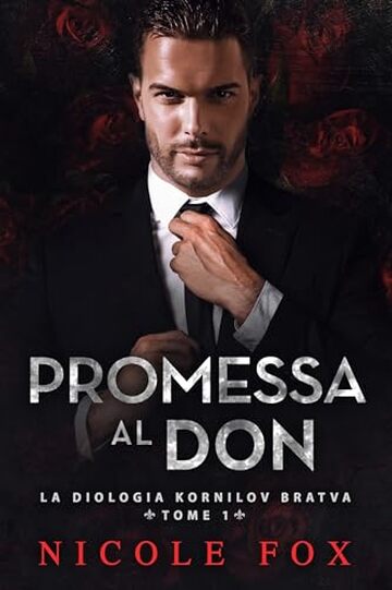 Promessa al Don (La Bratva Kornilov Vol. 1)
