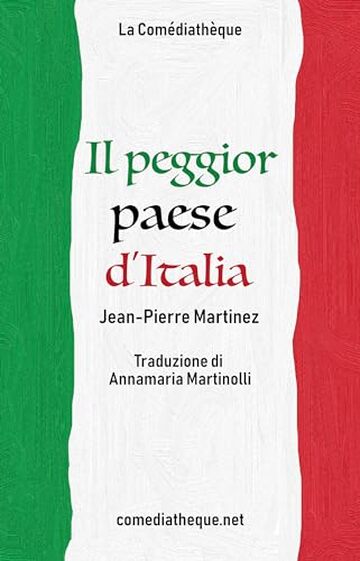 Il peggior paese d&rsquo;Italia