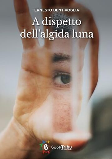 A dispetto dell'algida luna