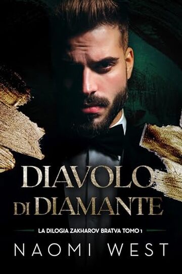 Diavolo di Diamante (Bratva Zakharov Vol. 1)