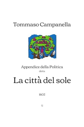 La citt&agrave; del sole: 1602