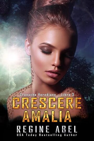 Crescere Amalia (Cronache Verediane Vol. 3)