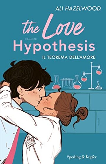 The Love Hypothesis: Il teorema dell'amore