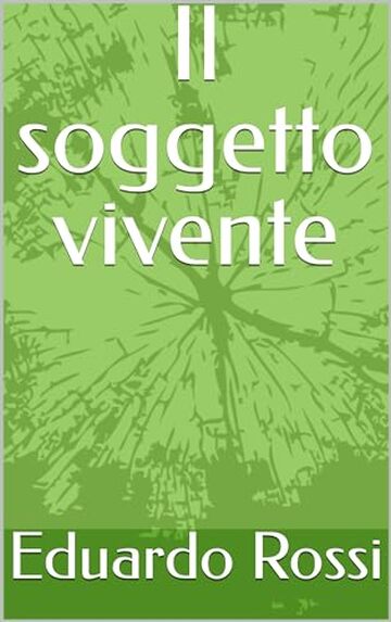 Il soggetto vivente