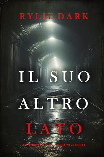 Il suo altro lato (Un thriller di Jessie Reach &ndash; Libro 1)