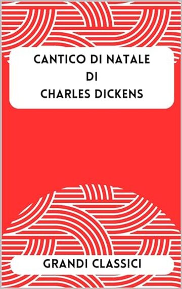 Cantico di Natale - Charles Dickens