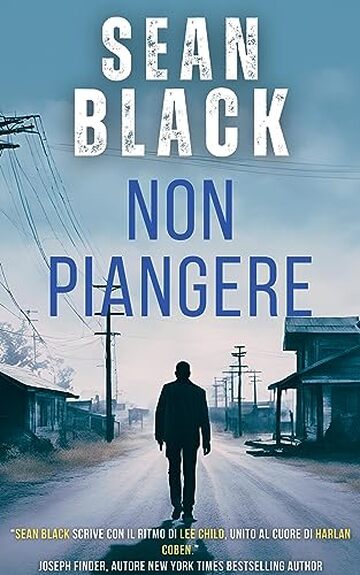 Non piangere: Un'avventura di Ryan Lock (Serie di Ryan Lock Vol. 5)