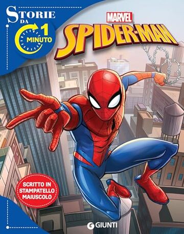 Spider-Man. Storie da 1 minuto