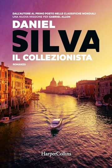 Il collezionista (Gabriel Allon Vol. 9)