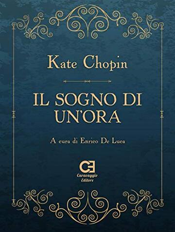 Il sogno di un᾽ora