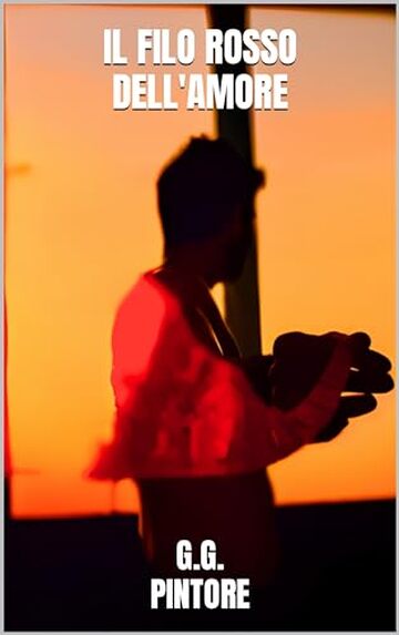 Il filo rosso dell'amore