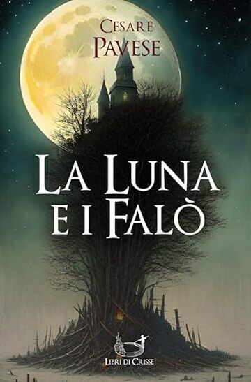 La luna e i fal&ograve;