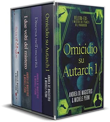 Velera-Exi: la prima parte del mistero: Edizione da collezione (Volumi 1-4) (Velera-Exi: i misteri dei pianeti del paradosso)