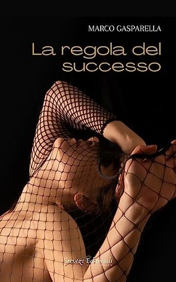 La regola del successo
