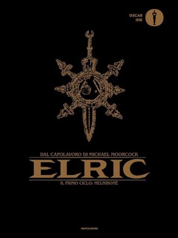 Elric: Il primo ciclo: Melnibon&eacute;