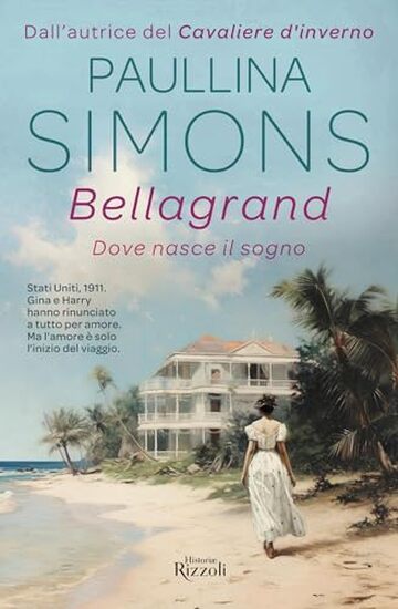 Bellagrand: Dove nasce il sogno