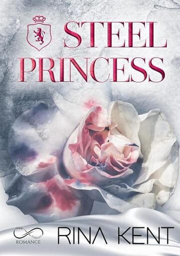 Steel Princess (Royal &Eacute;lite Vol. 2)