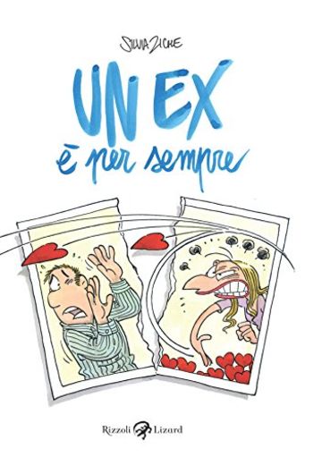 Un ex &egrave; per sempre