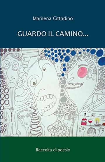 Guardo il camino...