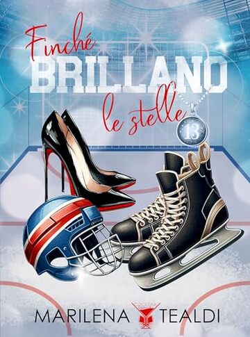 Finch&eacute; brillano le stelle: (Cocktail Edizioni) (Collana Cosmopolitan)