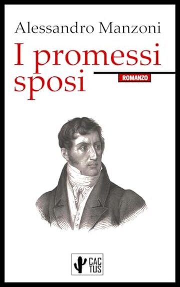 I promessi sposi: Edizione Integrale