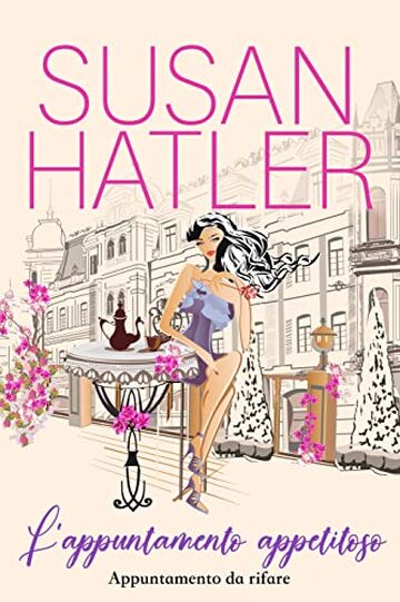 L&rsquo;appuntamento appetitoso (Appuntamento da rifare Vol. 10)