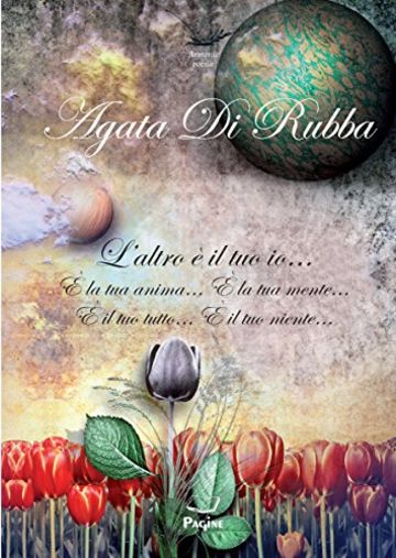 Armonie 59 - L'altro &egrave; il tuo io...  &Egrave; la tua anima...  &Egrave; la tua mente...  &Egrave; il tuo tutto...  &Egrave; il tuo niente...