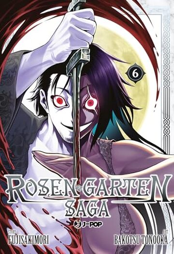 Rosen garten saga (Vol. 6)