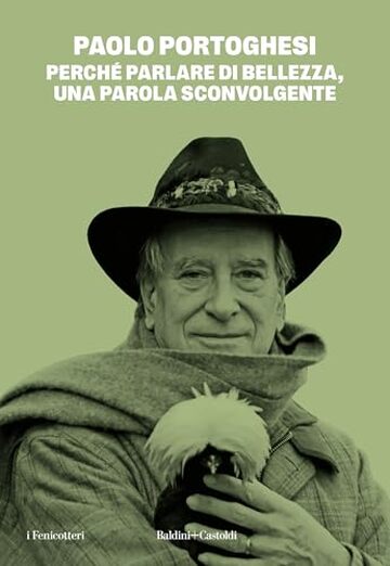 Perch&eacute; parlare di bellezza, una parola sconvolgente