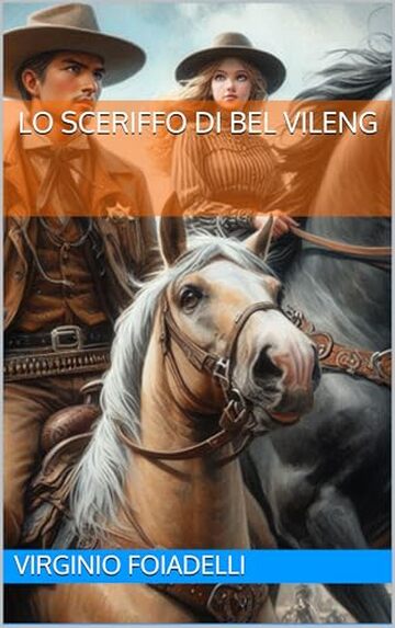 Lo sceriffo di Bel Vileng