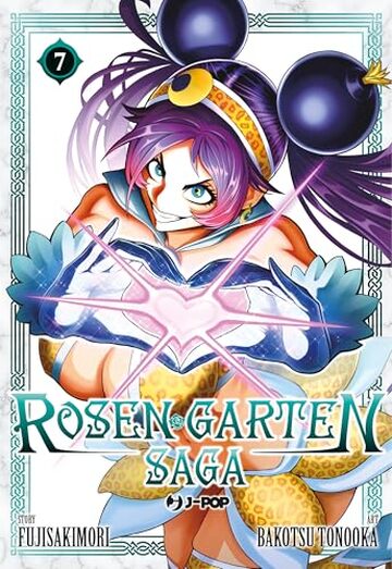 Rosen garten saga (Vol. 7)
